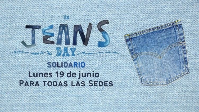 👖Jeans Day Solidario para todas las Sedes – Lunes 19 de junio👖