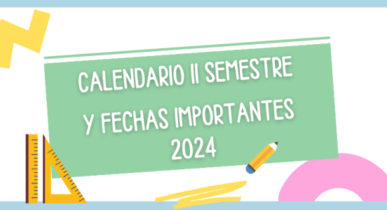 Calendario Académico II Semestre 2024